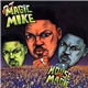 DJ Magic Mike - House Of Magic